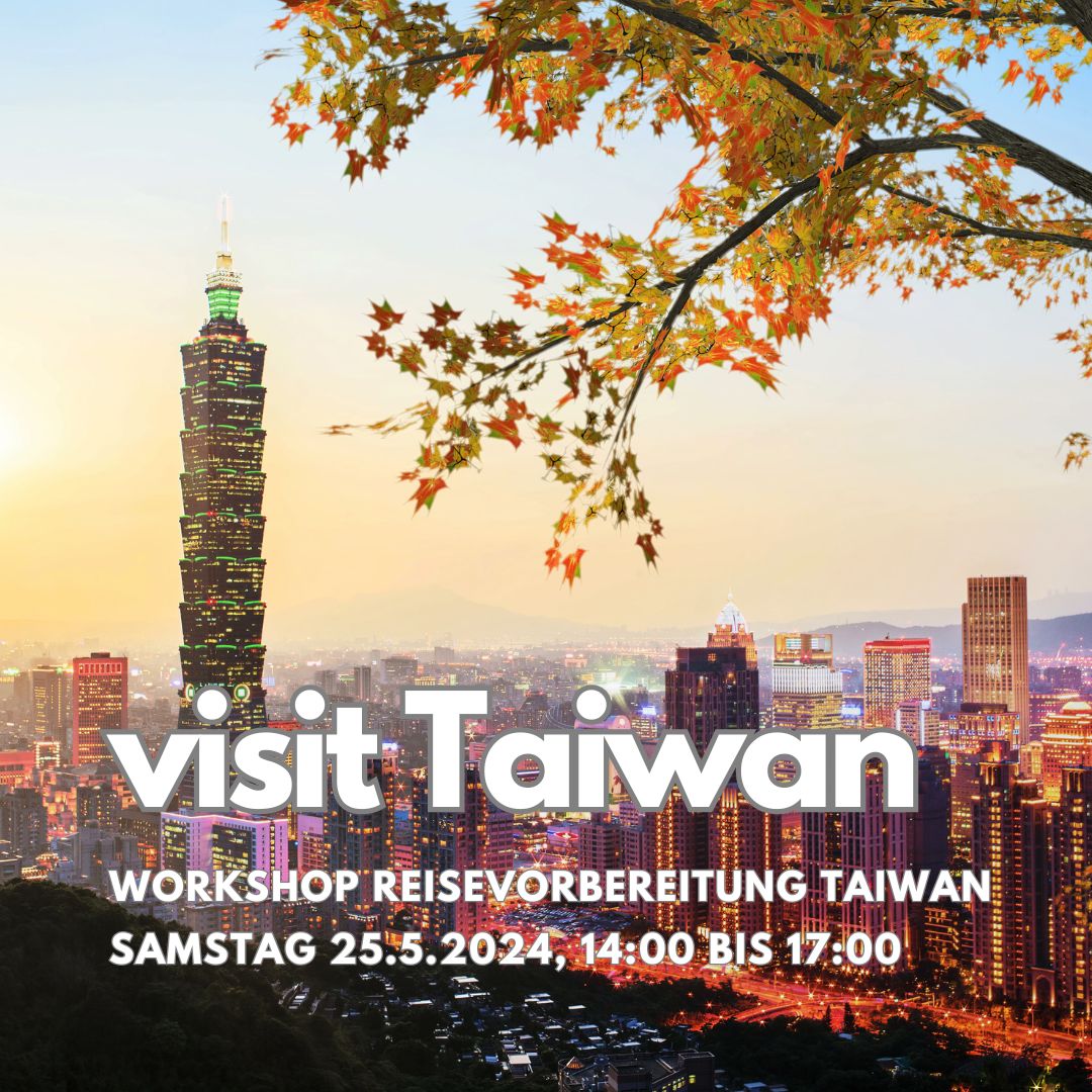 Visit Taiwan, Reisevorbereitung Kultur Land Sprache